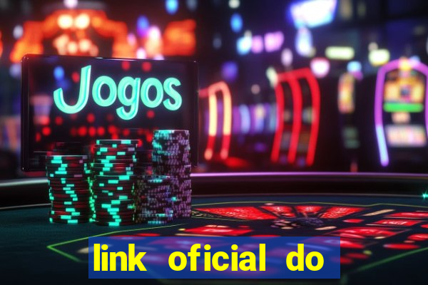 link oficial do jogo do tigre